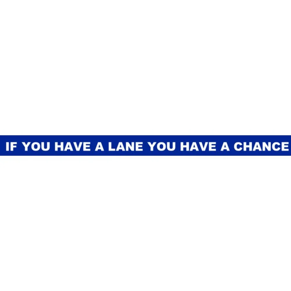Swimming Motivation Silicone Wristband Blue If You Have A Lane You Have A Chance